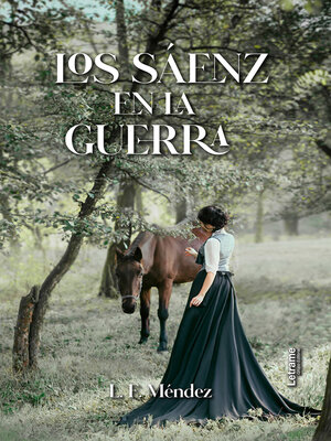 cover image of Los Sáenz en la guerra